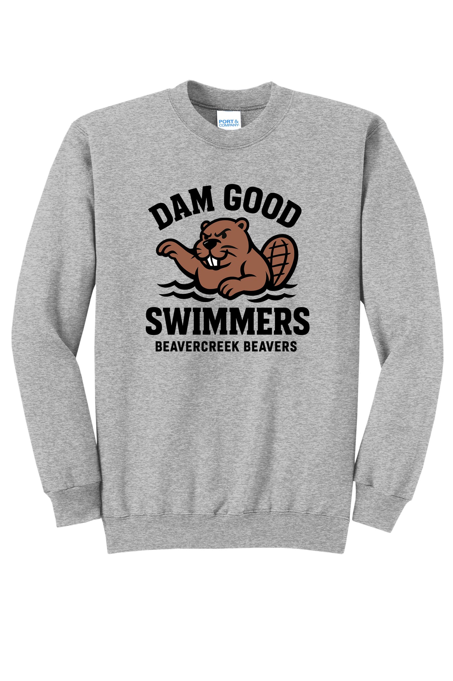 Beavercreek Dam Good Swimmer Port & Company® Core Fleece Crewneck Sweatshirt (Pre Order)