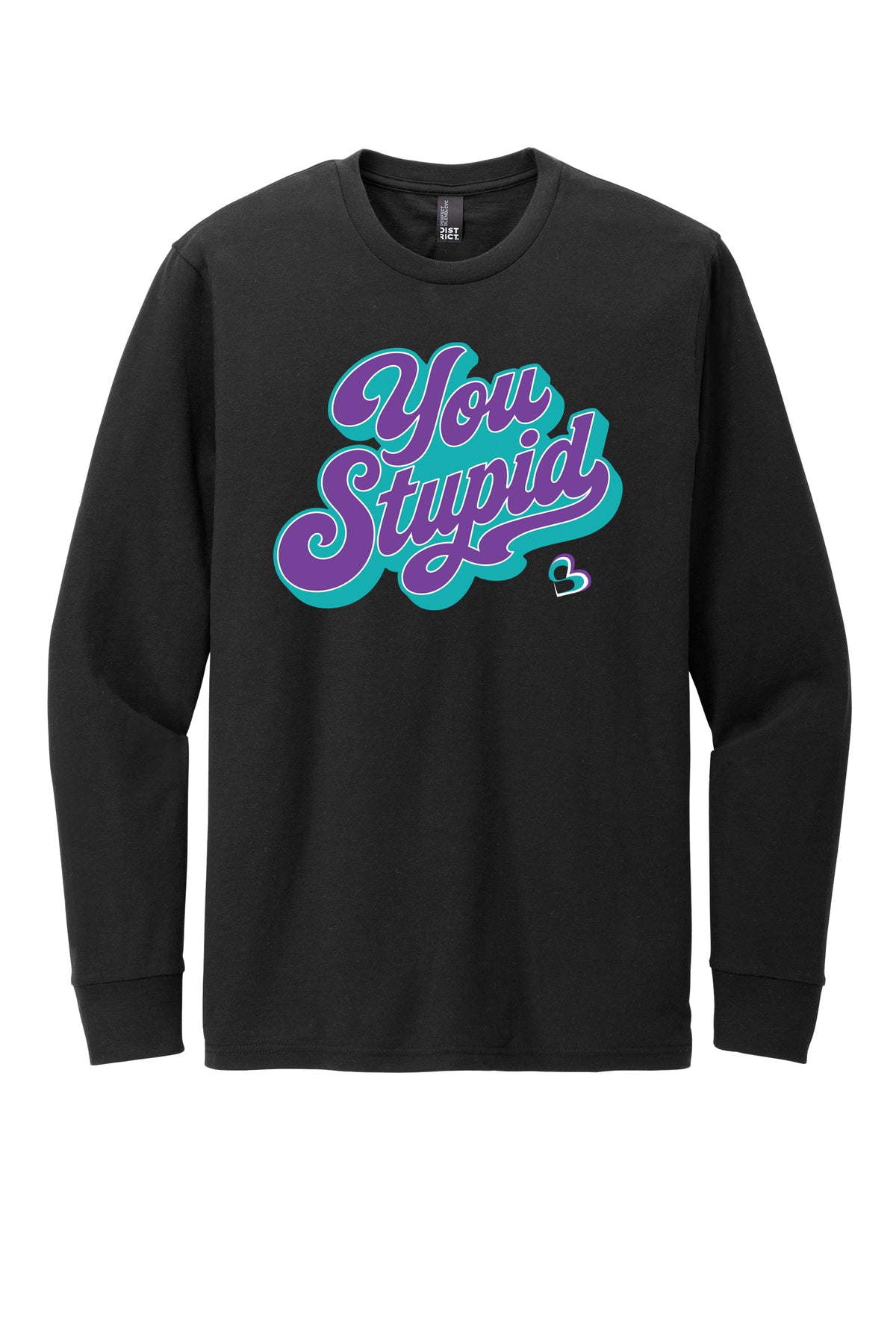 The Silver's - You Stupid Long Sleeve T-Shirt