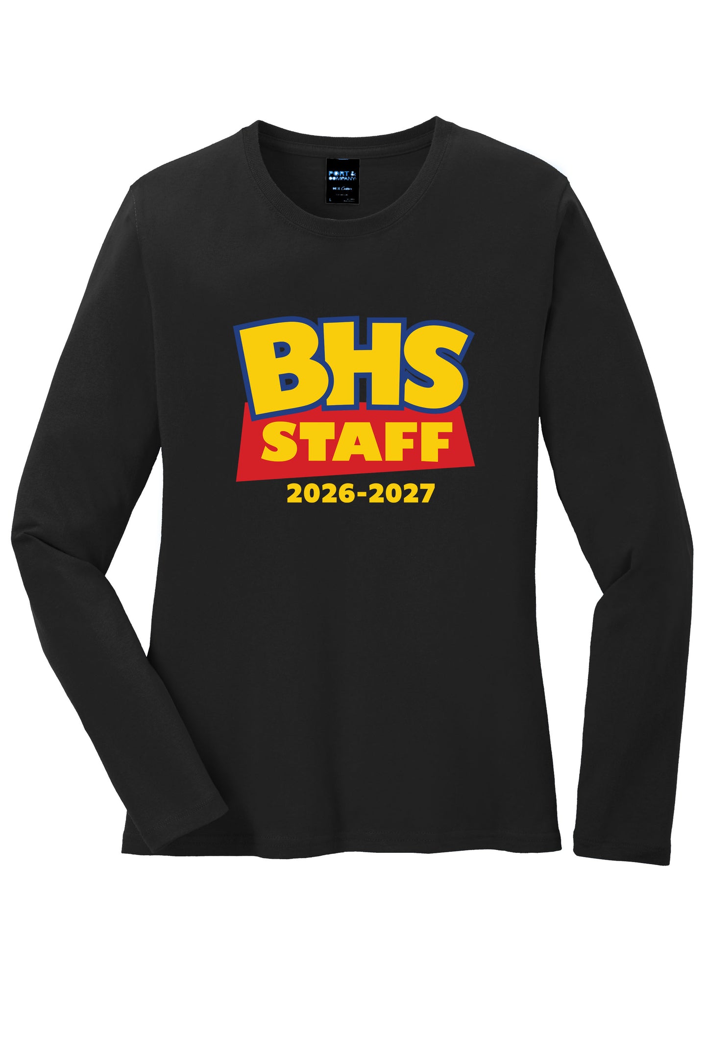 2026 BHS staff Women's long sleeve t-shirt *Pre-order*